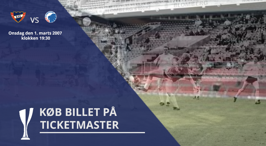 Køb billet til pokalbraget mellem B.93 og FCK